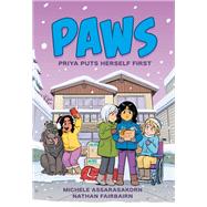 Book cover for PAWS: Priya Puts Herself First A Graphic Novel