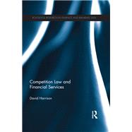Book cover for Competition Law and Financial Services