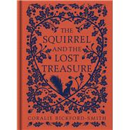 Book cover for The Squirrel and the Lost Treasure