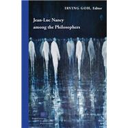 Book cover for Jean-Luc Nancy among the Philosophers