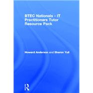 Book cover for BTEC Nationals - IT Practitioners Tutor Resource Pack