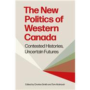 Book cover for The New Politics of Western Canada