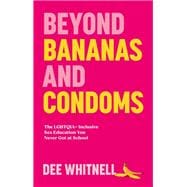 Book cover for Beyond Bananas and Condoms