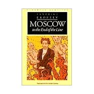 Book cover for Moscow to the End of the Line