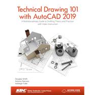 Book cover for Technical Drawing 101 With Autocad 2019