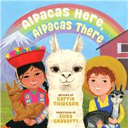 Book cover for Alpacas Here, Alpacas There