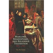 Book cover for Marlowe, Shakespeare, and Religious Toleration