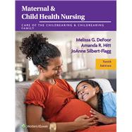 Book cover for Maternal & Child Health Nursing Care of the Childbearing & Childrearing Family