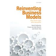 Book cover for Reinventing Business Models How Firms Cope with Disruption
