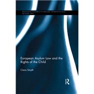 Book cover for European Asylum Law and the Rights of the Child