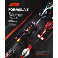 Book cover for Formula 1: The Greatest Races