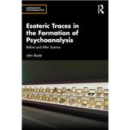 Book cover for Esoteric Traces in the Formation of Psychoanalysis