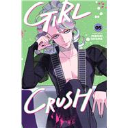 Book cover for Girl Crush, Vol. 5
