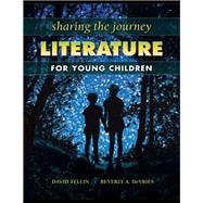 Book cover for Sharing the Journey: Literature for Young Children: Literature for Young Children