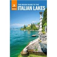 Book cover for The Rough Guide to the Italian Lakes: Travel Guide eBook