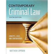Book cover for Contemporary Criminal Law: Concepts, Cases, and Controversies