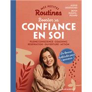 Book cover for Mes petites routines : Booster sa confiance en soi