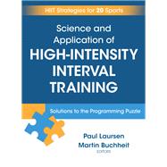 Book cover for Science and Application of High-Intensity Interval Training