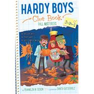 Book cover for Hardy Boys Clue Book Fall Mysteries 3-in-1 The Bad Luck Skate; The Pirate Ghost; The Great Pumpkin Smash