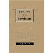 Book cover for Reduce for Physicists