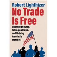 Book cover for No Trade Is Free
