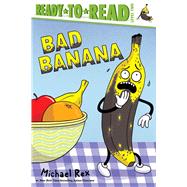 Book cover for Bad Banana Ready-to-Read Level 2