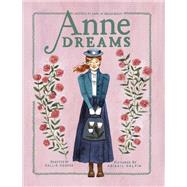 Book cover for Anne Dreams Inspired by Anne of Green Gables