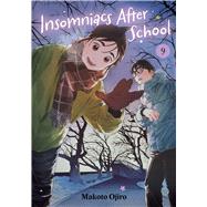Book cover for Insomniacs After School, Vol. 9