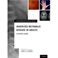 Book cover for Inherited Metabolic Disease in Adults A Clinical Guide