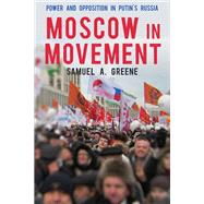 Book cover for Moscow in Movement