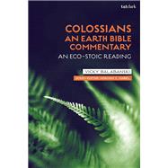 Book cover for Colossians: An Earth Bible Commentary