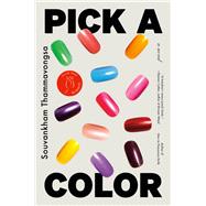 Book cover for Pick a Color A Novel