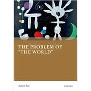Book cover for The Problem of the World