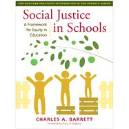 Book cover for Social Justice in Schools A Framework for Equity in Education