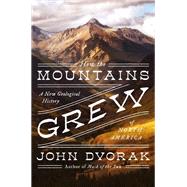 Book cover for How the Mountains Grew