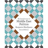 Book cover for An Introduction to Middle East Politics