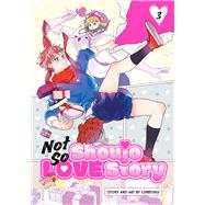 Book cover for Not So Shoujo Love Story, Vol. 3