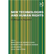 Book cover for New Technologies and Human Rights: Challenges to Regulation