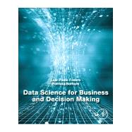 Book cover for Data Science for Business and Decision Making