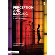 Book cover for Perception and Imaging: Photography as a Way of Seeing