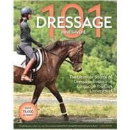 Book cover for Dressage 101 The Ultimate Source of Dressage Basics in a Language You Can Understand