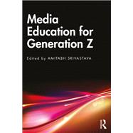 Book cover for Media Education for Generation Z
