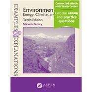 Book cover for Examples & Explanations for Environmental Law Energy, Climate, and Land Use