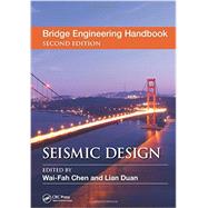 Book cover for Bridge Engineering Handbook, Second Edition: Seismic Design