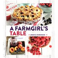 Book cover for A Farmgirl's Table