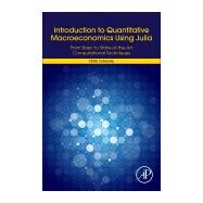 Book cover for Introduction to Quantitative Macroeconomics Using Julia