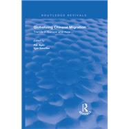 Book cover for Globalizing Chinese Migration: Trends in Europe and Asia