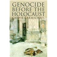 Book cover for Genocide Before the Holocaust