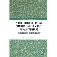Book cover for Vedic Practice, Ritual Studies and Jaimini’s Mimamsasutras