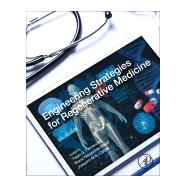 Book cover for Engineering Strategies for Regenerative Medicine